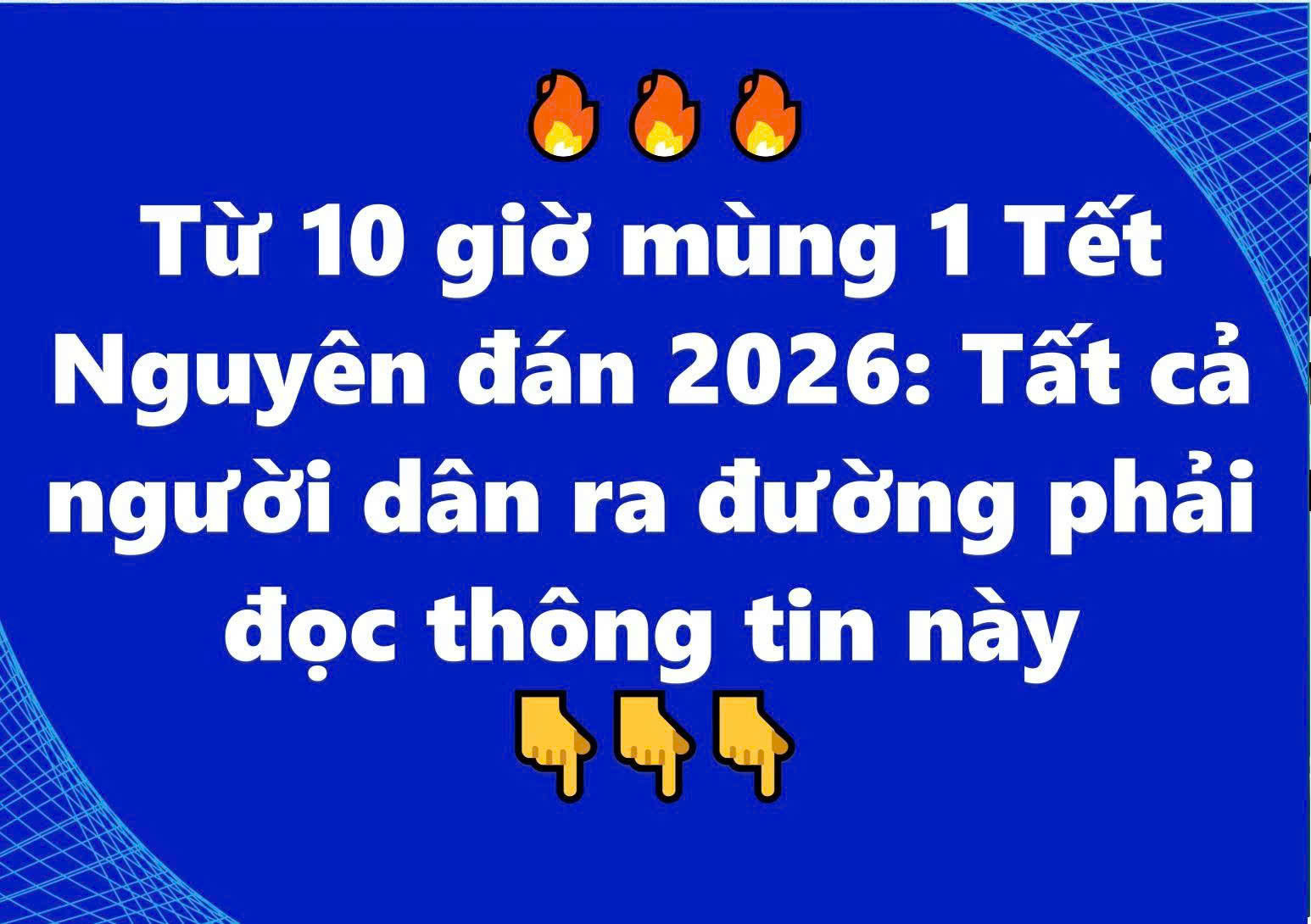 Từ 10 giờ mùng 1 Tết Nguyên đán 2026